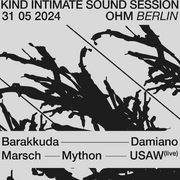 2024-05-31 - USAW (Live PA) @ K.I.S.S, OHM, Berlin (6D. Po …