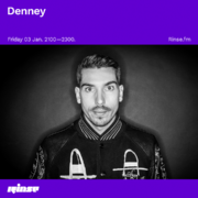 2020-01-03 - Denney - Rinse FM