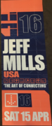 2000-04-15 - Jeff Mills @ Art Of Connecting Tour, Hardware …