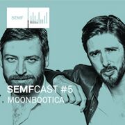 2013-11-26 - Moonbootica - SEMFCAST 5
