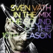 2009-11-27 - Sven Vath - The Sound Of The 10th Season
