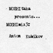 2013-05-14 - Anton Kubikov - MOSHImix3