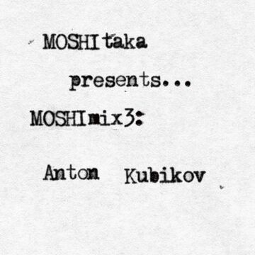 2013-05-14 - Anton Kubikov - MOSHImix3.jpg