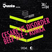 2015-04-30 - Cesare vs Disorder @ 5uinto 396, Club 904, Br …