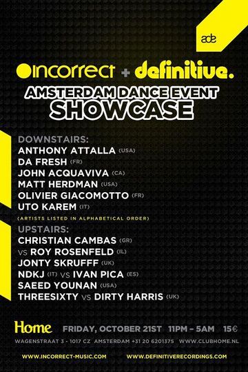 2011-10-21 - Incorrect + Definitive, Club Home, ADE.jpg