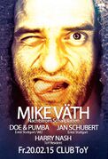 2015-02-20 - Mike Väth @ Toy, Stuttgart, Germany