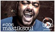 2008-07-26 - MastikSoul - Data Transmission Podcast (DTP006)