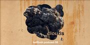 2010-05-10 - Clouds - Hotflush Podcast 8
