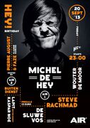 2013-09-20 - Steve Rachmad @ Hey!, Air, Amsterdam (Get Phy …