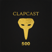2025-02-24 - Claptone - Clapcast 500
