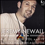 2016-01-20 - Jeremy Newall - A 5 Mag Mix Vol. 019