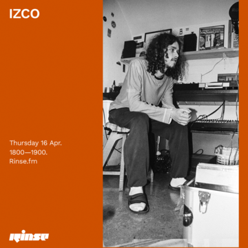 2020-04-16 - Izco - Rinse FM.png
