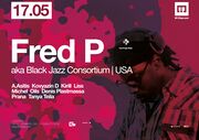 2014-05-17 - Fred P aka Black Jazz Consortium @ LIFT12, Ye …