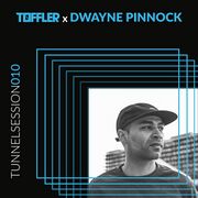 2022-04-15 - Dwayne Pinnock - Tunnelsession 010