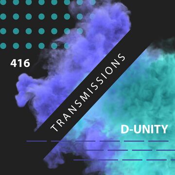 2021-12-14 - D-Unity - Transmissions 416.jpg