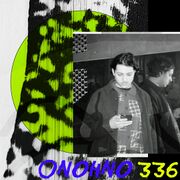 2023-06-22 - Onohno - LAYER 336