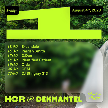 2023-08-04 - HÖR at Dekmantel Festival.png