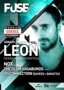 2013-04-20 - Leon @ Paradise Garage, Lisbon (Fusecast 01)