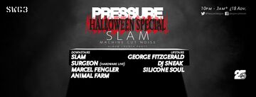 2016-10-28 - Pressure Halloween Special, SWG3.jpg