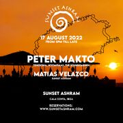 2022-08-17 - Peter Makto @ Sunset Ashram, Ibiza