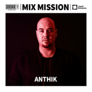 2025-01-01 - Anthik - Mix Mission