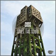 2014-10-07 - Coss - Smile This Mixtape 28