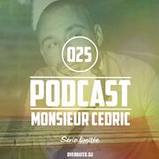 2017-05-01 - Monsieur Cedric - Overrated Podcast EP 25