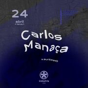 2018-04-24 - Carlos Manaça @ Indústria Club, Porto (Magna …