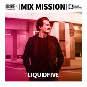 2024-12-26 - Liquidfive - Mix Mission