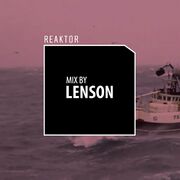 2016-01-28 - Lenson - Reaktor Mix