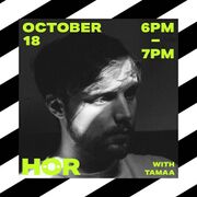 2019-10-18 - Tamaa @ HÖR, Berlin