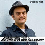 2011-02-14 - Audio Soul Project - Systematic Session 101, …