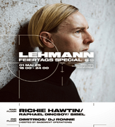 2025-05-01 - Richie Hawtin @ Lehmann Club, Stuttgart, Germany
