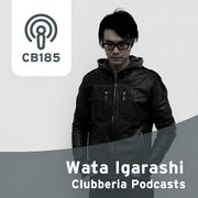 2013-10-08 - Wata Igarashi - Clubberia Podcast (CB185)