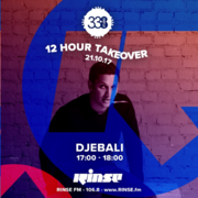 2017-10-21 - Djebali @ Studio 338 Takeover, Rinse FM