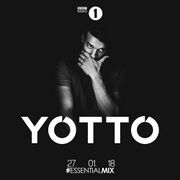 2018-01-27 - Yotto - Essential Mix