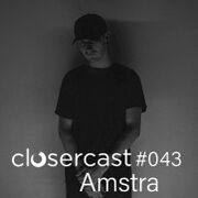 2021-06-17 - Amstra - CLOSERcast 043