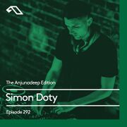 2020-02-27 - Simon Doty - The Anjunadeep Edition 292