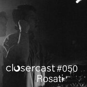 2022-03-24 - Rosati - CLOSERcast 050