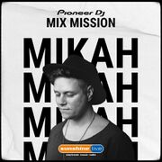 2020-12-25 - Mikah - Mix Mission