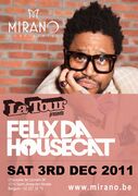 2011-12-03 - Felix Da Housecat @ La Tour, Mirano, Brussels