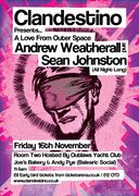 2012-11-26 - Andrew Weatherall & Sean Johnston @ Clandesti …