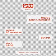2021-11-20 - Move D @ WOO!, SEAcret, Naples