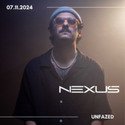 2024-11-07 - Unfazed - Nexus Series