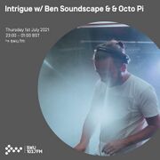 2021-07-01 - Ben Soundscape, Octo Pi - Intrigue, SWU.FM
