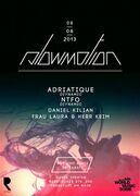 2013-06-08 - NTFO & Adriatique @ Slowmotion, Günes Theater …