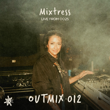 2025-09-03 - Mixtress - OUTMIX012.png