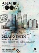 2013-05-02 - Delano Smith @ Analog Room, The Q, Dubai