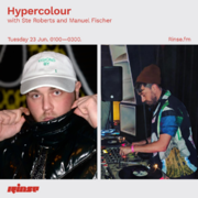 2020-06-23 - Ste Roberts, Manuel Fischer - Hypercolour, Ri …