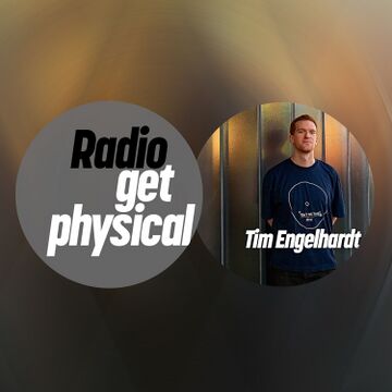 2026-08-11 - Tim Engelhardt - Get Physical Radio.jpg